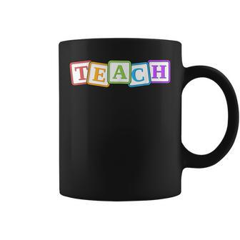 Teach Kindergarten Teacher Gift Letter Blocks Kinder Team Coffee Mug | Mazezy