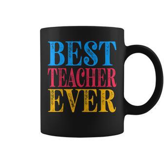 Teacher Appreciation Day Decorations Best Teacher Ever Coffee Mug - Seseable