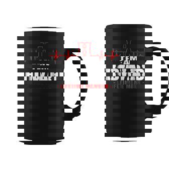 Team Howard Lifetime Member Surname Last Name Coffee Mug | Seseable CA