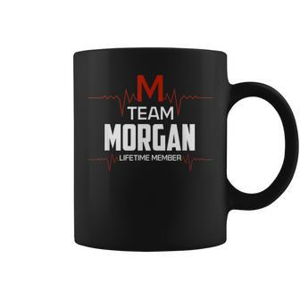 Team Morgan Lifetime Member Surname Last Name Coffee Mug - Seseable