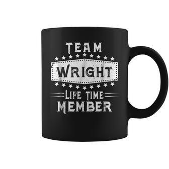 Team Wright Life Time Member Family Name Coffee Mug - Seseable