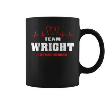 Team Wright Lifetime Member Name Surname Last Name Coffee Mug - Seseable