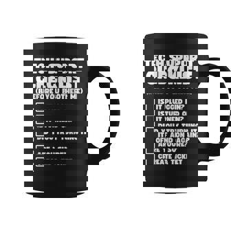 Tech Support Checklist Funny Tech Support Gift Coffee Mug - Thegiftio UK