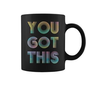 Test Day Teacher You Got This Gifts For Women Kids Coffee Mug | Mazezy