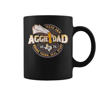 Texas A&AmpAmpm Aggie Dad 1876 Rough Tough Real Stuff Coffee Mug | Mazezy