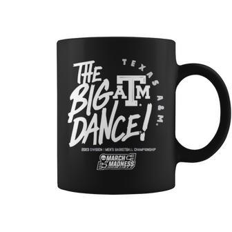 Texas A&AmpM The Big Dance March Madness 2023 Division Men’S Basketball Championship Coffee Mug | Mazezy CA