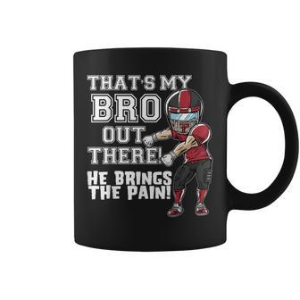 Thats My Bro Out There Red Football Brother Sister Coffee Mug | Mazezy