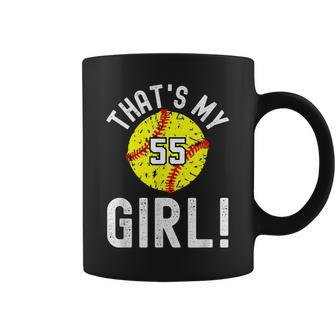 Thats My Girl Jersey Number 55 Vintage Softball Mom Dad Coffee Mug - Seseable