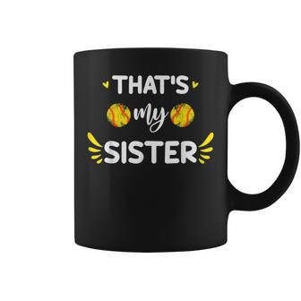 Thats My Sister Cute Proud Softball Sister Softball Brother Coffee Mug | Mazezy