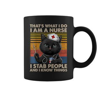 Thats What I Do I Am A Nurse I Stab People Funny Nurse Life Coffee Mug - Thegiftio UK