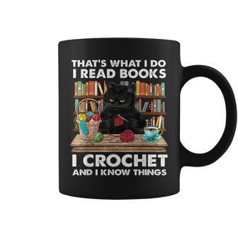 That’S What I Do-I Read Books-Crochet And I Know Things-Cat Coffee Mug - Seseable