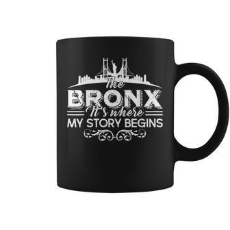 The Bronx Where My Story Begins Coffee Mug | Mazezy