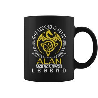 The Legend Is Alive Alan Family Name Coffee Mug - Seseable