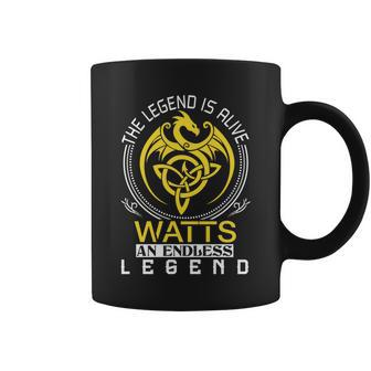 The Legend Is Alive Watts Family Name Coffee Mug - Seseable