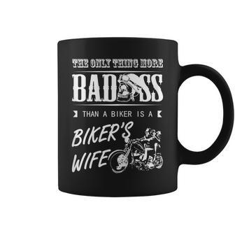 The Only Things More Badass Than A Biker Is Bikers Wife Gift For Womens Coffee Mug | Mazezy