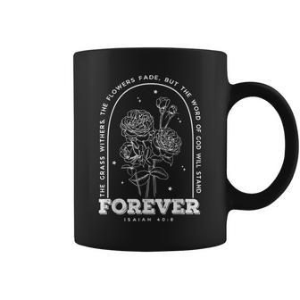 The Word Of God Will Stand Forever Isaiah 408 Bible Verse Coffee Mug - Thegiftio UK