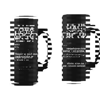 Theatre Director Actor Musical Director Definition Coffee Mug | Mazezy