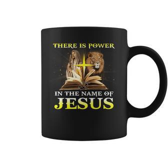 There Is Power In The Name Of Jesus Lion Christian Coffee Mug - Seseable