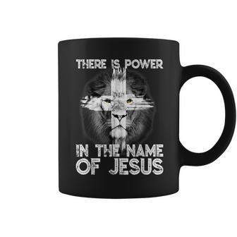 There Is Power In The Name Of Jesus Lion Judah Christian Coffee Mug - Seseable