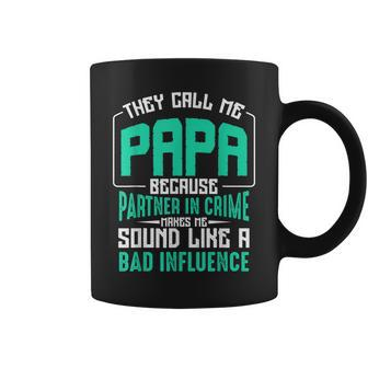 They Call Me Papa Because Partner In Crime Funny Dad Gift For Mens Coffee Mug | Mazezy