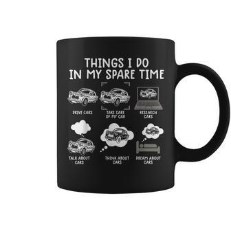 Things I Do In My Spare Time Funny Car Enthusiast Car Lover V17 Coffee Mug - Seseable