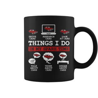 Things I Do In My Spare Time Funny Car Enthusiast Car Lover V2 Coffee Mug - Seseable