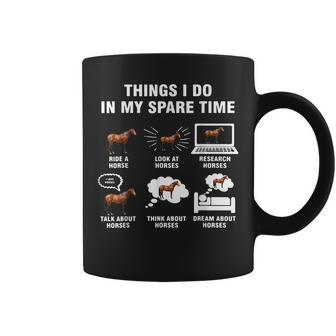 Things I Do In My Spare Time Horse Riding Funny Farmer Gift Coffee Mug | Mazezy