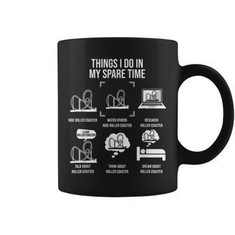 Things I Do In My Spare Time Rollercoaster Theme Park Coffee Mug | Mazezy