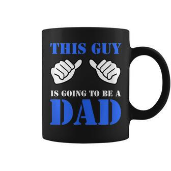 This Guy Is Going To Be A Dad Pregnancy Announcement Coffee Mug | Mazezy