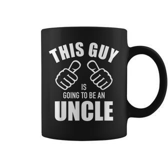 This Guy Is Going To Be An Uncle Pregnancy Announcement Gift For Mens Coffee Mug | Mazezy