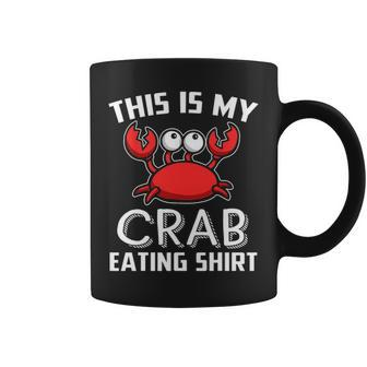 This Is My Crab Eating Funny Crab Gift Coffee Mug - Seseable