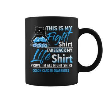 This Is My Fight Colon Cancer Awareness Month Coffee Mug | Mazezy