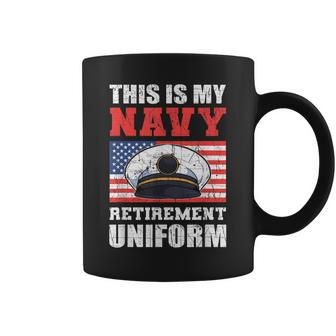 This Is My Navy Retirement Uniform Us Military Coffee Mug | Mazezy