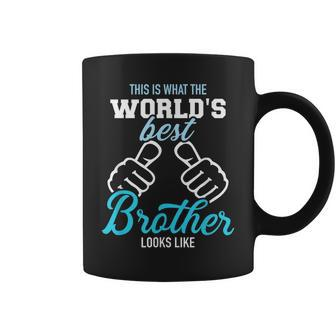 This Is What The Worlds Best Brother Looks Like Coffee Mug | Mazezy