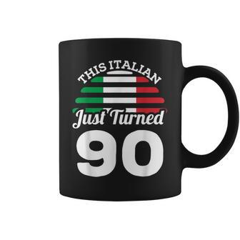 This Italian Just Turned 90 Italy 90Th Birthday Gag Gift Coffee Mug - Thegiftio UK