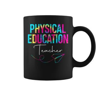 Tie Dye Physical Education Teacher Pe Squad Back To School Coffee Mug | Mazezy