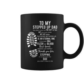 To My Stepped Up Dad Thanks You For Stepping Funny Gift Coffee Mug | Mazezy UK