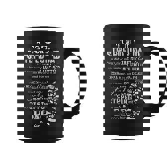 To My Stepped Up Dad The Gift My Life Better Stepping Dad Coffee Mug - Thegiftio