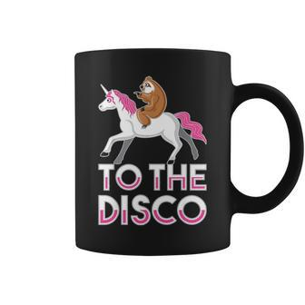To The Disco Funny Sloth And Unicorn Coffee Mug - Seseable