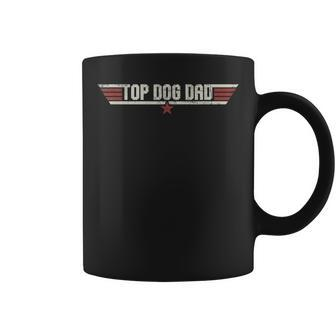 Top Dog Dad Funny Vintage 80S Gift Dog Father Fathers Day Coffee Mug - Seseable