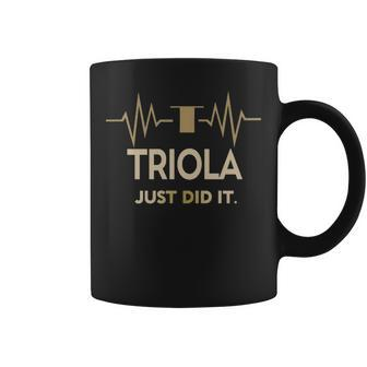 Triola Just Did I Personalized Last Name Coffee Mug - Seseable