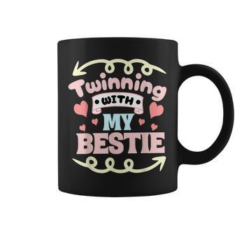 Twinning With My Bestie Spirit Week Twin Day Best Friend Coffee Mug | Mazezy CA