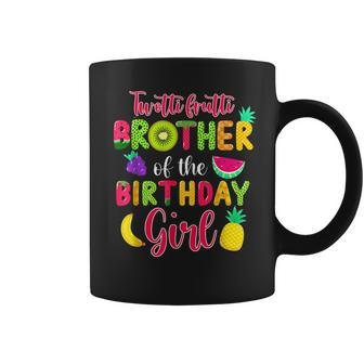Twotti Frutti Brother Of The Birthday Girl Coffee Mug | Mazezy