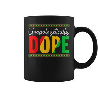 Unapologetically Dope Black History Month Black Pride V3 Coffee Mug - Seseable