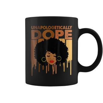 Unapologetically Dope Black History Women Melanin Coffee Mug - Seseable