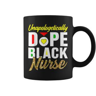 Unapologetically Dope Black Nurse Afro Queen History Month V2 Coffee Mug - Seseable