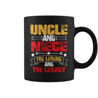 Uncle And Niece Uncle And Niece The Legend And The Legacy Coffee Mug - Seseable