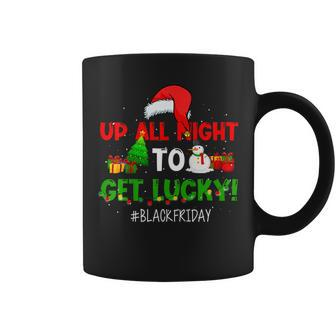 Up All Night To Get Lucky Black Friday Shopping Coffee Mug | Mazezy