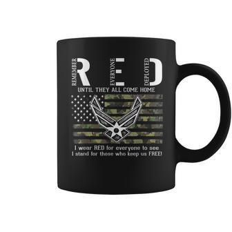 Us Air Force Support Red Friday Remember Everyone Deployed Coffee Mug - Seseable