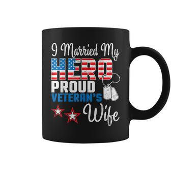 Veteran Day Husband I Married My Hero Proud Veterans Wife Coffee Mug - Seseable
